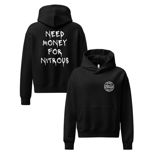 Need Money For Nitrous Women’s Relaxed Hoodie