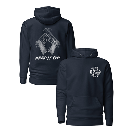 Keep It 1911 Unisex Hoodie - Throttle And Trigger