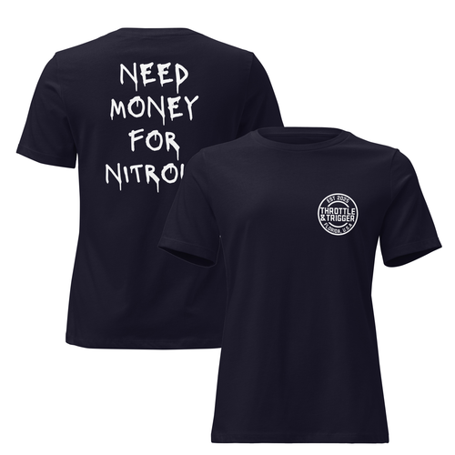 Need Money For Nitrous Women's Relaxed T-Shirt - Throttle And Trigger