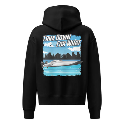 Black women’s relaxed hoodie, full back graphic with “TRIM DOWN FOR WHAT” text.
